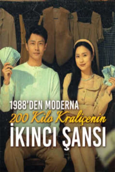 1988den Moderna 200 Kilo Kraliçenin İkinci Şansı