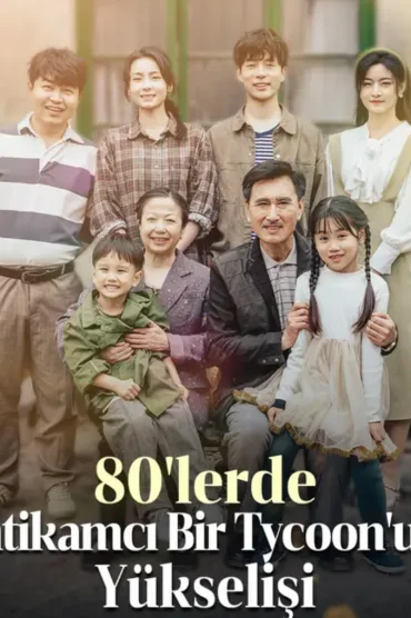 80 lerde İntikamcı Bir Tycoon un Yükselişi