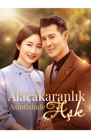 Alacakaranlık Asintisinde Aşk(Dublajlı)