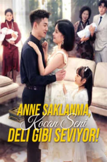 Anne Saklanma, Kocan Seni Deli Gibi Seviyor!