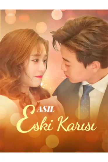 Asil Eski Karısı