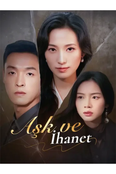 Aşk ve İhanet