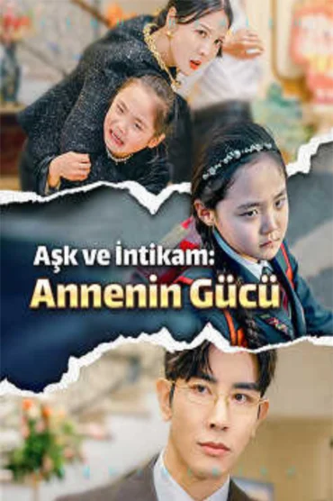 Aşk ve İntikam: Annenin Gücü