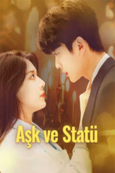 Aşk ve Statü