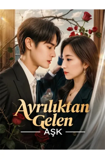 Ayrılıktan Gelen Aşk