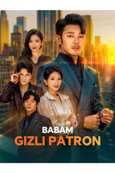 Babam Gizli Patron(Dublajlı)
