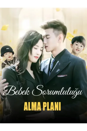 Bebek Sorumluluğu Alma Planı