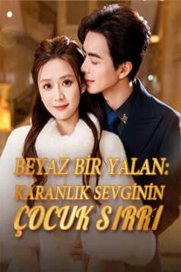 BEYAZ BİR YALAN: KARANLIK SEVGİNİN ÇOCUK SIRRI