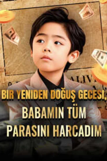 Bir Yeniden Doğuş Gecesi, Babamın Tüm Parasını Harcadım