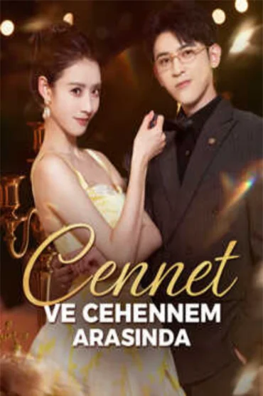 Cennet ve Cehennem Arasında
