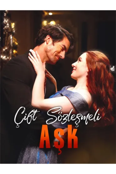 Çift Sözleşme Aşkı