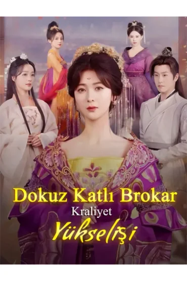 Dokuz Katlı Brokar Kraliyet Yükselişi