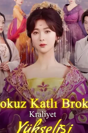 Dokuz Katlı Brokar Kraliyet Yükselişi