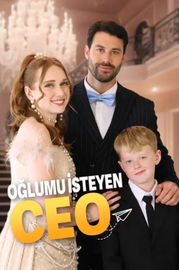 (Dublajlı) Oğlumu İsteyen CEO