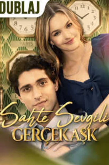 (Dublajlı) Sahte Sevgili Gerçek Aşk