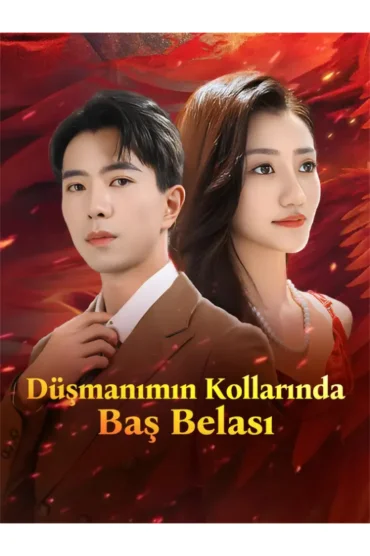 Düşmanımın Kollarında Baş Belası