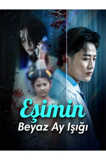 Eşimin Beyaz Ay Işığı