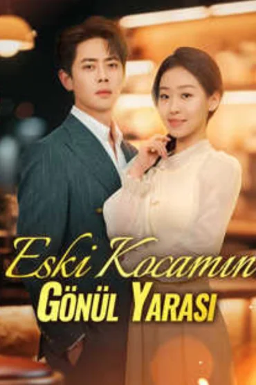 Eski Kocamın Gönül Yarası