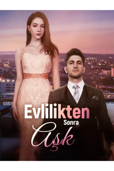 Evlilikten Sonra Aşk