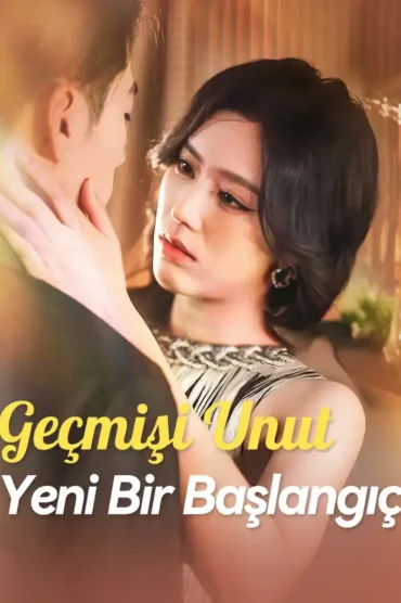 (Dublajlı) Geçmişi Unut Yeni Bir Başlangıç