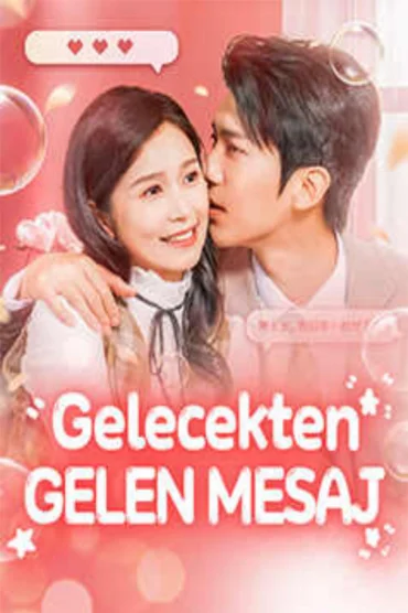 Gelecekten Gelen Mesaj