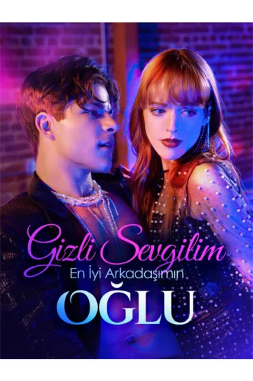 Gizli Sevgilim En İyi Arkadaşımın Oğlu(Dublajlı)