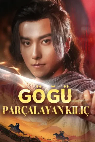 Göğü Parçalayan Kılıç
