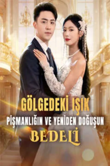 Gölgedeki Işık: Pişmanlığın ve Yeniden Doğuşun Bedeli