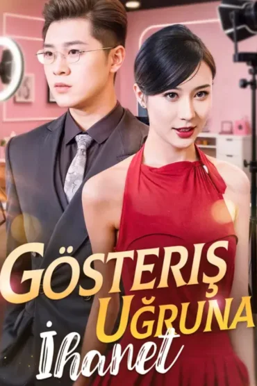Gösteriş Uğruna İhanet