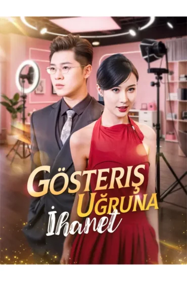 Gösteriş Uğruna İhanet