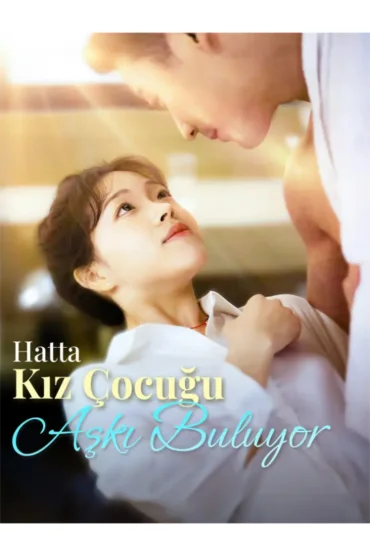 Hatta Kız Çocuğu Aşkı Buluyor