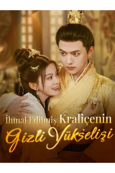 İhmal Edilmiş Kraliçenin Gizli Yükselişi