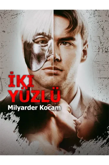 İki Yüzlü Milyarder Kocam