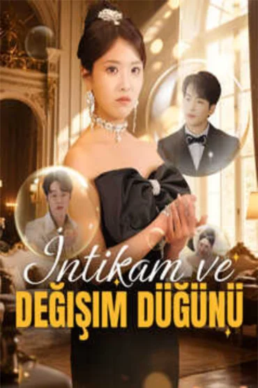 İntikam ve Değişim Düğünü