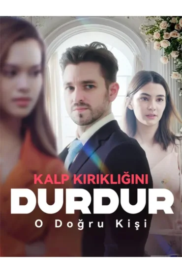 Kalp kırıklığını durdur, o doğru kişi