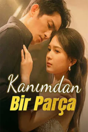 Kanımdan Bir Parça