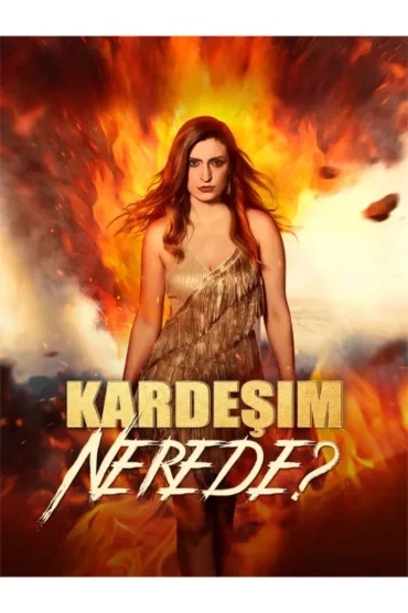 Kardeşim Nerede