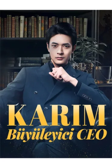 Karım, Büyüleyici CEO