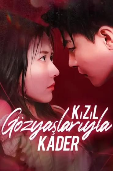 Kızıl Gözyaşlarıyla Kader