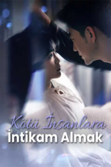 Kötü İnsanlara İntikam Almak