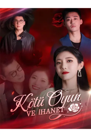 Kötü Oyun ve İhanet