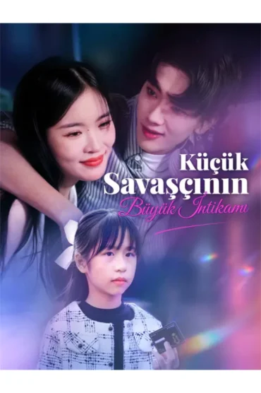 Küçük Savaşçının Büyük İntikamı