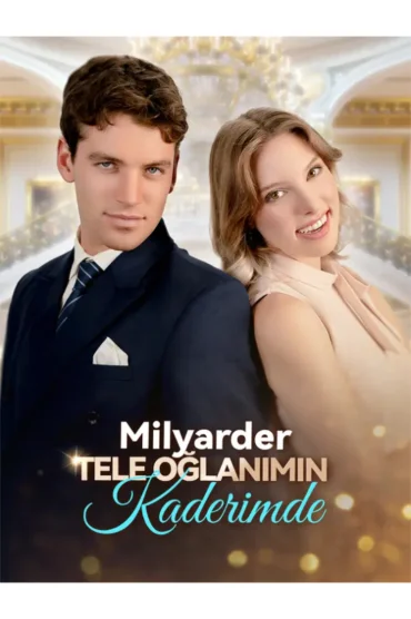 Milyarder Tele Oğlanımın Kaderimde