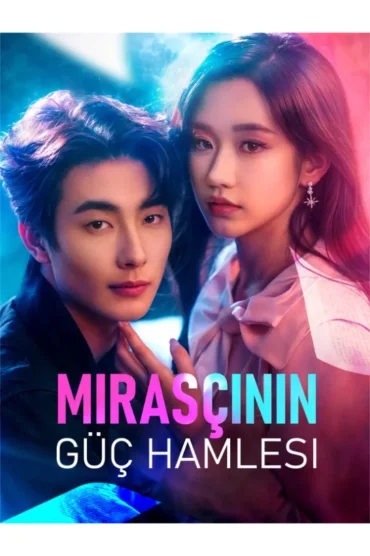 Mirasçının Güç Hamlesi
