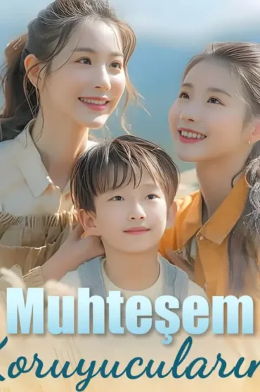 Muhteşem Koruyucularım