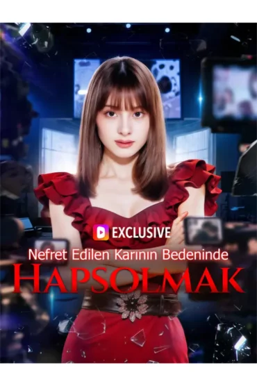 Nefret Edilen Karının Bedeninde Hapsolmak