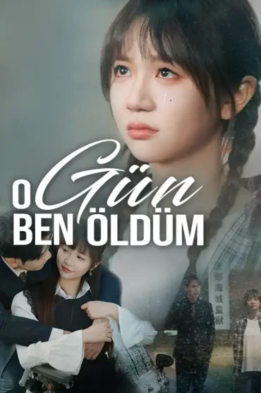 O Gün Ben Öldüm
