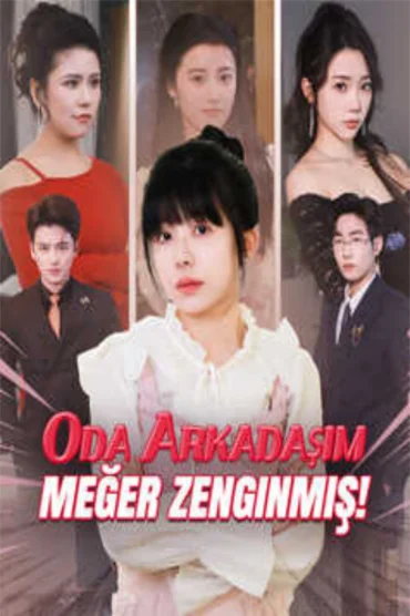 Oda Arkadaşım Meğer Zenginmiş!