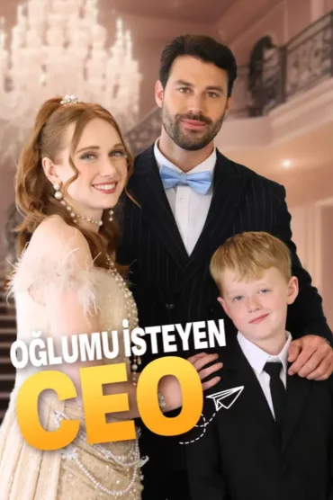 Oğlumu İsteyen CEO