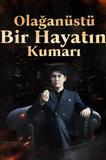 Olağanüstü Bir Hayatın Kumarı